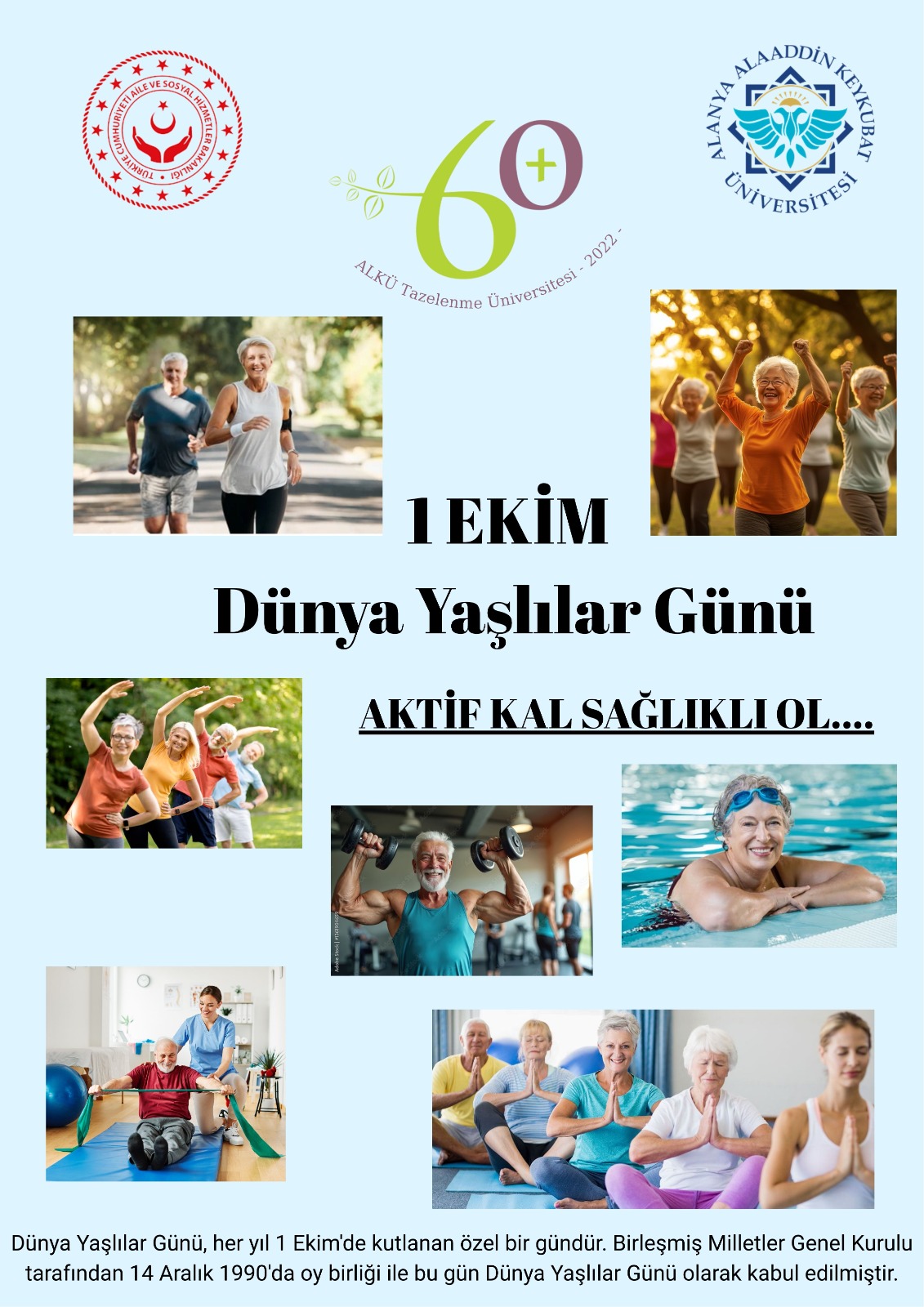 1 EKİM DÜNYA YAŞALIYORUZ GÜNÜ
